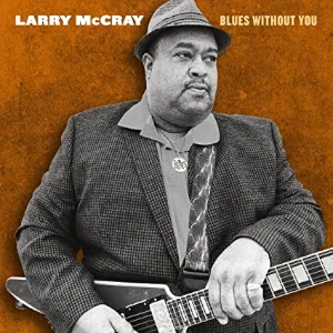 Larry McCray